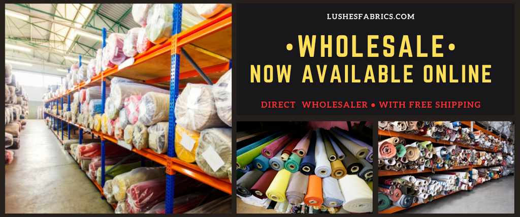 Lushes Fabrics Direct Fabric Wholesaler sold by the bolt and yard