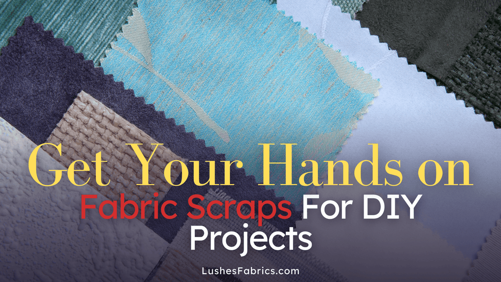 Get Your Hands on High-Quality Velvet Scraps - Limited Time Offer! - LushesFabrics