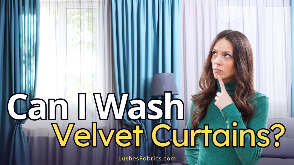 Can I Wash Velvet Curtains in the Washing Machine?