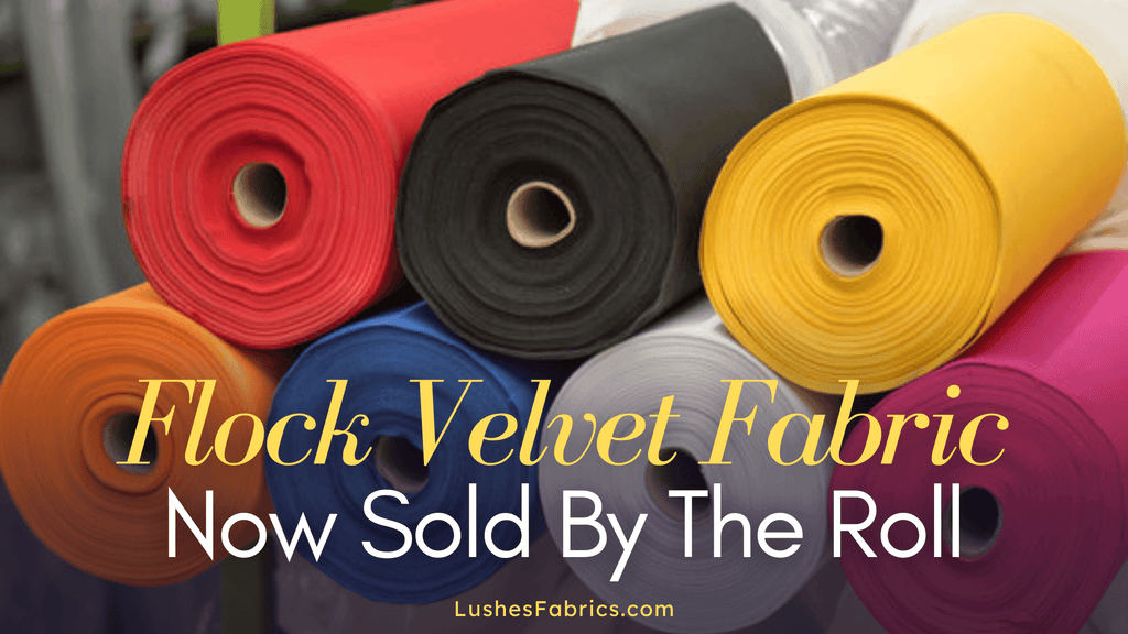 Now Available for Sale Online: Wholesale Flock Velvet Fabric Sold by the Roll - LushesFabrics